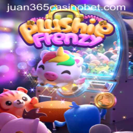 Exploring the Exciting World of PlushieFrenzy in the Juan 365 Casino
